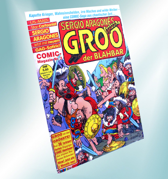 Sergio Aragonés GROO der Blahbar Comic Magazin Nr. 2: Ein Gespann, das die Welt in Atem hält